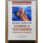 Gaby Buzek - Elisabeth Lange: Gombák a testünkben