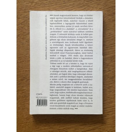 Raymond Aron: Az értelmiség ópiuma
