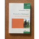 Schwendtner Tibor: Husserl és Heidegger – Egy filozófiai összecsapás analízise