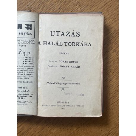 Arthur Conan Doyle: Utazás a halál torkába