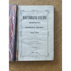    Nagy Iván: Magyarország családai czimerekkel és leszármazási táblákkal III. kötet 1. füzet (Chinetti-Csató)