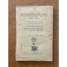 Somfai János (szerk.): Negyedszázad 1885-1910