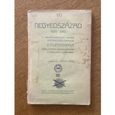 Somfai János (szerk.): Negyedszázad 1885-1910