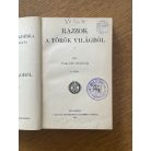 Takáts Sándor: Rajzok a török világból I-II.