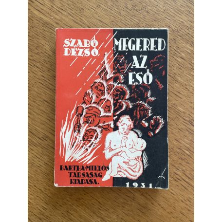 Szabó Dezső: Megered az eső (1. kiadás)