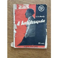 E. B. Hardy: A halálcsapda (Új Élet Regénytár 50.)