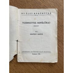   Erdődy János: Tizenkettes repülőraj (Új Élet Regénytár 61.)