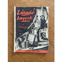 Lázadó hegyek (Új Élet Regénytár 91.)