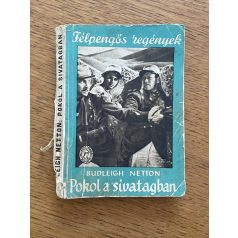 Budleigh Netton: Pokol a sivatagban (Félpengős regények)