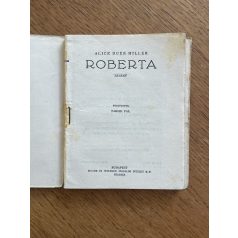 Alice Duer Miller: Roberta (Milliók Könyve 415.)