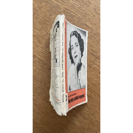 Faith Baldwin: Ma még szabad vagyok! (Milliók Könyve 434.)