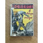 Fred Roberts: A bánya ördögei (A Nova kalandos regényei)