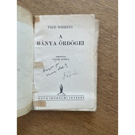 Fred Roberts: A bánya ördögei (A Nova kalandos regényei)