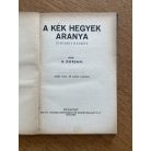 K. Dorsan: A kék hegyek aranya