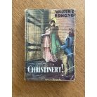 Walter D. Edmonds: Christinért...!