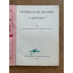   Osztrovszkyné Dr. Németh Ágnes: Gyümölcs és zöldség a konyhán