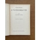  Sven Hedin: A vándorló tó /A Magyar Földrajzi Társaság Könyvtára/