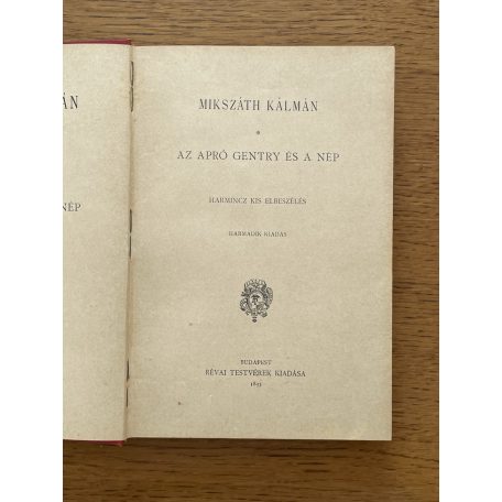 Mikszáth Kálmán: Az apró gentry és a nép