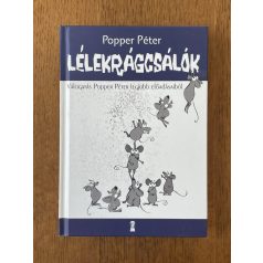 Popper Péter: Lélekrágcsálók