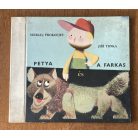  Szergej Prokofjev - Jirí Trnka: Petya és a farkas 