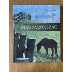 Kaiser Ottó – D. Szabó Ede: Magyarország