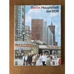   Gerhard Kiesling - Ingeborg Hühns - Erik Hühns: Berlin Hauptstadt der DDR