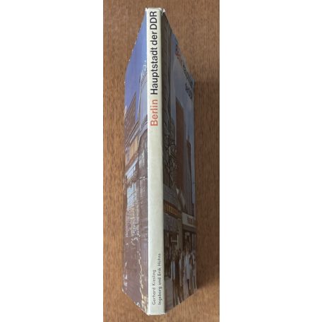 Gerhard Kiesling - Ingeborg Hühns - Erik Hühns: Berlin Hauptstadt der DDR