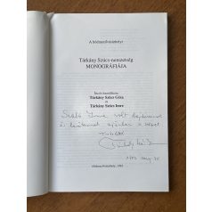    Tárkány Szücs Géza - Tárkány Szücs Imre: A hódmezővásárhelyi Tárkány Szücs-nemzetség monográfiája (Dedikált)