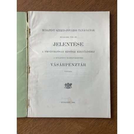 Jelentés a budapesti marhavásártéri vásárpénztár ügyében (1903)
