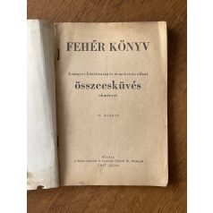   Fehér könyv - A magyar köztársaság és demokrácia elleni összeesküvés okmányai