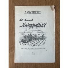   Mit olvassunk a növényápolásról? (Országos Mezőgazdasági Könyvtár 2. sz.)