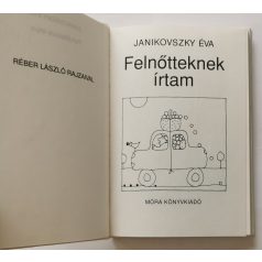 Janikovszky Éva: Felnőtteknek írtam