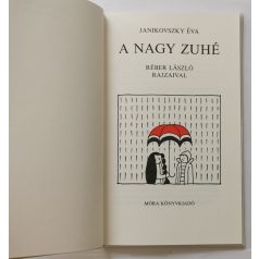Janikovszky Éva: A nagy zuhé