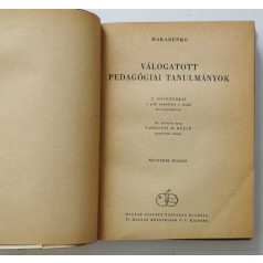 Makarenko: Válogatott pedagógiai tanulmányok