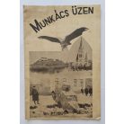 Munkács üzen... 1939  [Cseh és ukrán támadás város ellen]