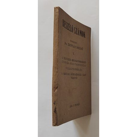 Zentay Dezső, Dr.: Beszélő számok X.