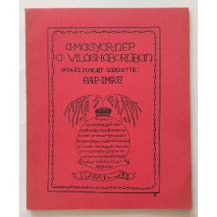 Pap Imre: A magyar nép a világháborúban (1917).