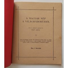 Pap Imre: A magyar nép a világháborúban (1917).