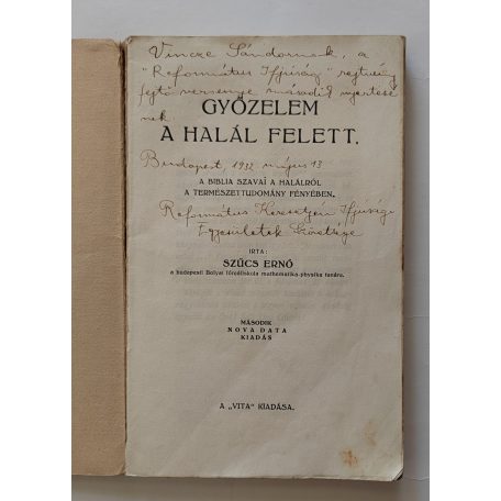 Szűcs Ernő: Győzelem a halál felett A Biblia szavai a halálról a természettudomány fényében