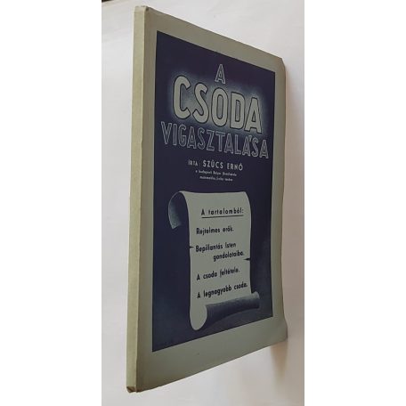 Szűcs Ernő: A csoda vigasztalása