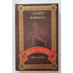   Jules Verne: Claudius Bombarnac (Jules Verne összes művei 74.)