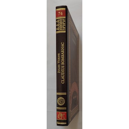 Jules Verne: Claudius Bombarnac (Jules Verne összes művei 74.)