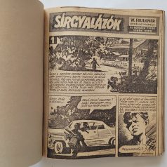   Sebők Imre - Cs. Horváth Tibor - W. Faulkner: Sírgyalázók /Népszava képregények 62 folytatás/ Első kiadás! (Teljes!)