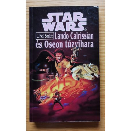 L. Neil Smith: Lando Calrissian és Oseon tűzvihara
