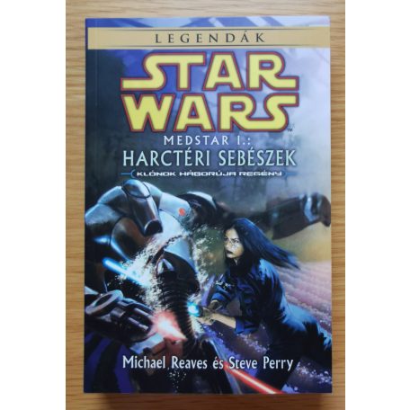 Michael Reaves: Medstar I-II.: Harctéri sebészek, Jedi gyógyító