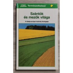   Josef Reichholf: Szántók és mezők világa (A közép-európai kultúrtáj ökológiájáról)