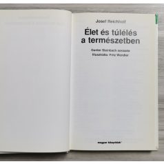 Josef Reichholf: Élet és túlélés a természetben