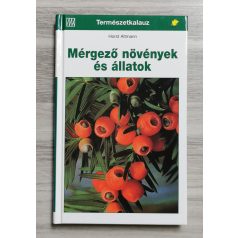 Horst Altmann: Mérgező növények és állatok