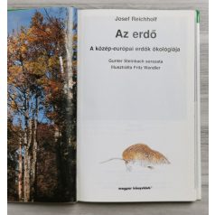   Josef Reichholf: Az erdő - A közép-európai erdők ökológiája