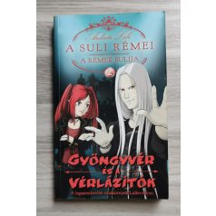   Ardati Lili: Gyöngyvér és a vérlázítók (A suli rémei - A rémek sulija 2.)